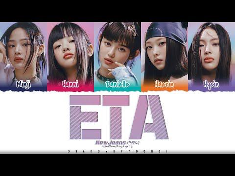 NewJeans ETA (Estimated Time of Arrival) Lyrics [Color Coded Han_Rom_Eng] | ShadowByYoongi thumbnail