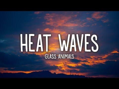 Glass Animals - Heat Waves (Lyrics) thumbnail