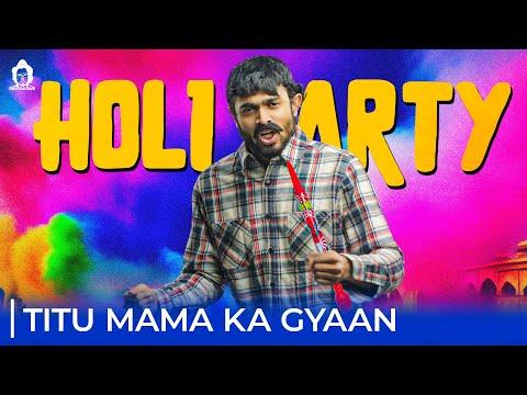 Titu Mama Ka Gyaan | Holi Party | BB Ki Vines thumbnail