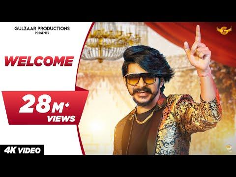 GULZAAR CHHANIWALA - WELCOME ( Official Video ) | Haryanvi Song 2021 thumbnail