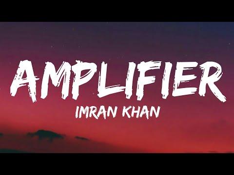 AMPLIFIER : Imran Khan (Lyrics) | New Lyrics Song | thumbnail