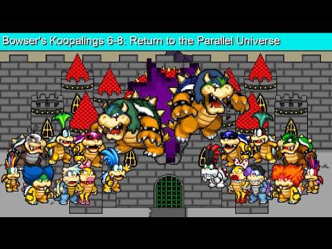 Bowser's Koopalings 6-8: Return to the Parallel Universe thumbnail