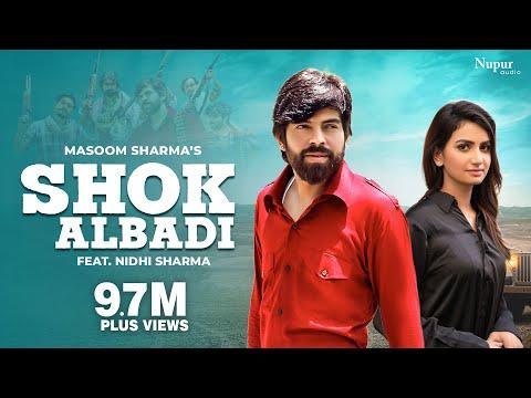 Shok Albadi (Official Video) Masoom Sharma, Nidhi Sharma | Monty Badanpur | New Haryanvi Song 2023 thumbnail