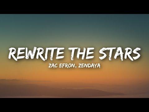 Zac Efron, Zendaya - Rewrite The Stars (Lyrics / Lyrics Video) thumbnail