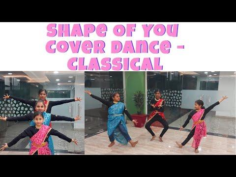 Shape Of You Dance Video Cover (Carnatic ) Classical Dance- Easy Choreography! thumbnail
