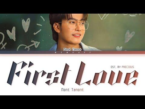 【Nont Tanont】 First Love (รักแรก) Ost.รักแรกโคตรลืมยาก My Precious thumbnail