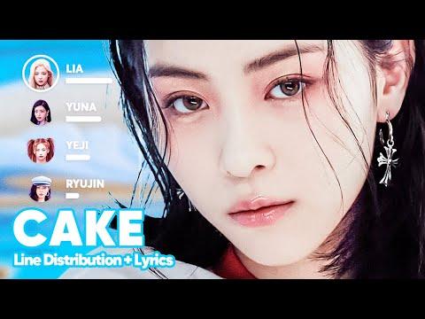 ITZY - CAKE (Line Distribution + Lyrics Karaoke) PATREON REQUESTED thumbnail