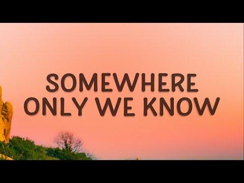 Keane - Somewhere Only We Know (Lyrics) thumbnail