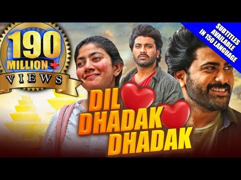 Dil Dhadak Dhadak(Padi Padi Leche Manasu)2021 New Released Hindi Dubbed Movie|Sharwanand,Sai Pallavi thumbnail