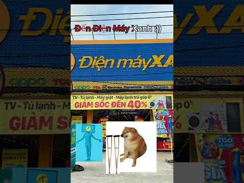 Cái j cx có ở Điện Máy Xanh #meme #dienmayxanh  #cheems thumbnail