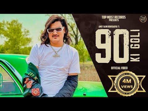 90 Ki Goli (Official Video) Amit Saini Rohtakiya | Miss Adda | Jeetu G | Latest Haryanvi Song 2023 thumbnail