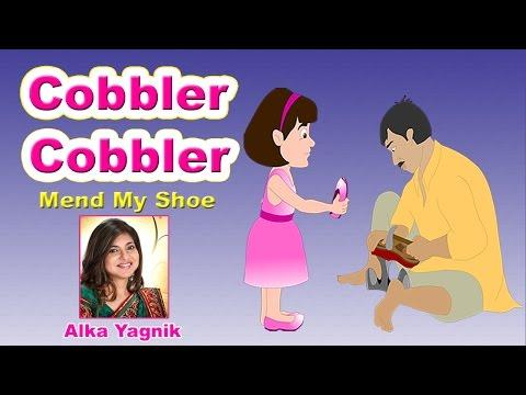 Cobbler Cobbler Mend My Shoes by Alka Yagnik | Nursery Rhyme with Lyrics | Poem For Kids thumbnail