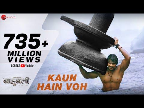 Kaun Hain Voh - Full Video | Baahubali - The  Beginning | Prabhas | Kailash K | MM Kreem, Manoj M thumbnail