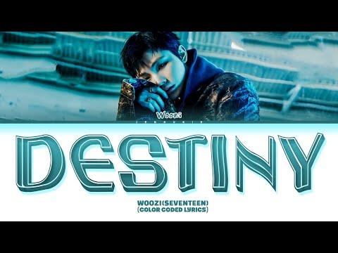 SEVENTEEN (세븐틴) '운명 (Destiny) (우지) (WOOZI Solo)' Lyrics (Color Coded Lyrics) thumbnail