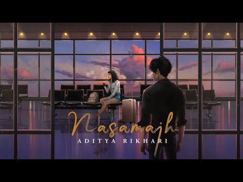Aditya Rikhari - NASAMAJH thumbnail