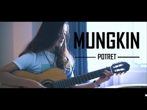 Lagu Akustik Paling Enak " MUNGKIN - POTRET " Cover By Tival Salsabilah thumbnail
