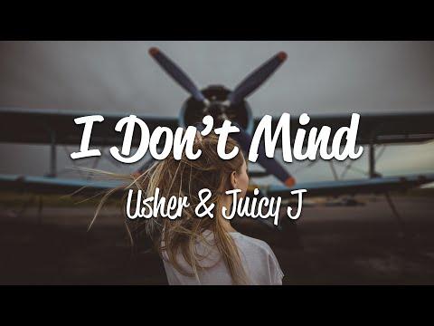 Usher - I Don't Mind (Lyrics) ft. Juicy J thumbnail