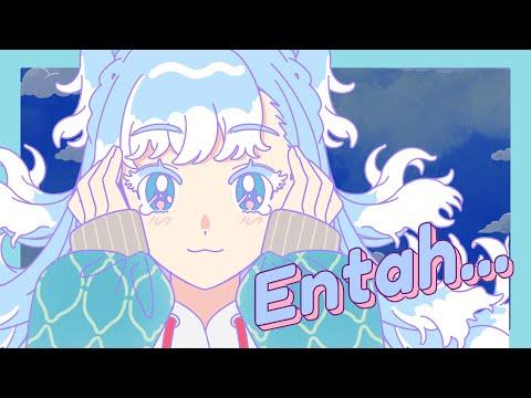 【MV】 Entah.. - Kobo Kanaeru thumbnail