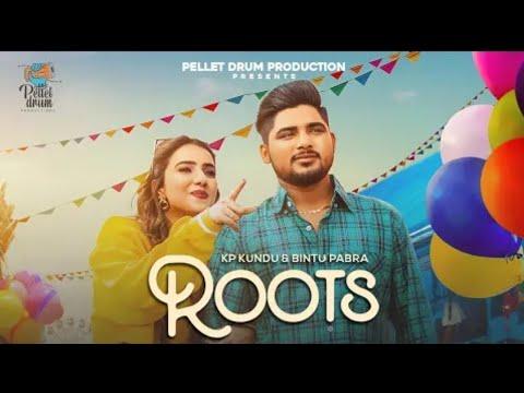 Roots (OFFICIAL VIDEO) Bintu Pabra | Bamboo Beat | KP Kundu | New Haryanvi Songs 2022 | Roots Song thumbnail