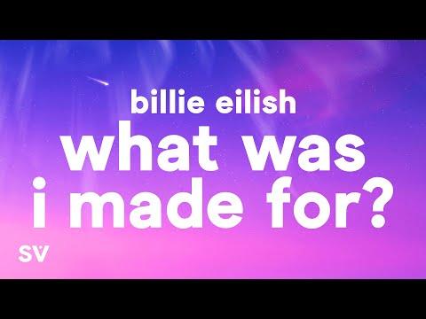 Billie Eilish - What Was I Made For? (Lyrics) thumbnail