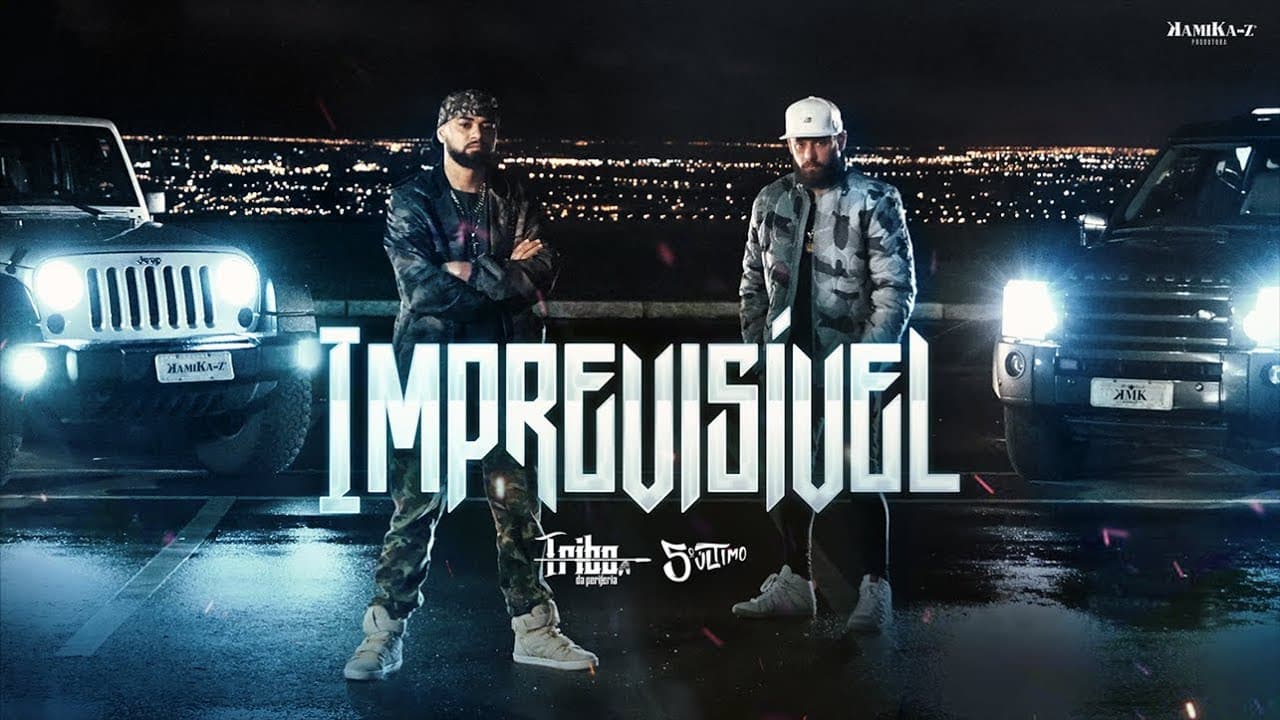 Tribo da Periferia - Imprevisรญvel (Official Music Video)