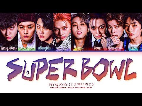 Stray Kids Super Bowl Lyrics (Color Coded Lyrics) thumbnail