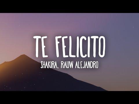 Shakira, Rauw Alejandro - Te Felicito (Letra/Lyrics) thumbnail