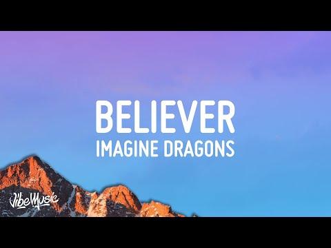 Imagine Dragons - Believer (Lyrics) 