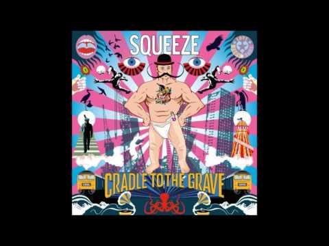 Cradle To The Grave -  Squeeze thumbnail