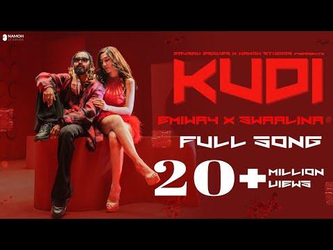EMIWAY X SWAALINA | KUDI ( OFFICIAL VIDEO ) | MIHIR GULATI | NAMOH STUDIOS thumbnail