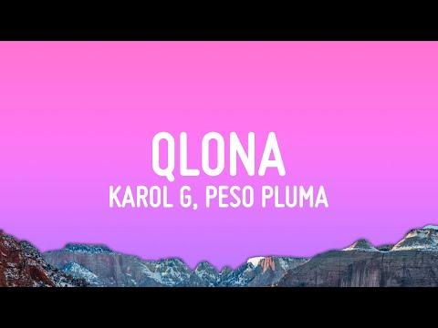 KAROL G, Peso Pluma - QLONA 