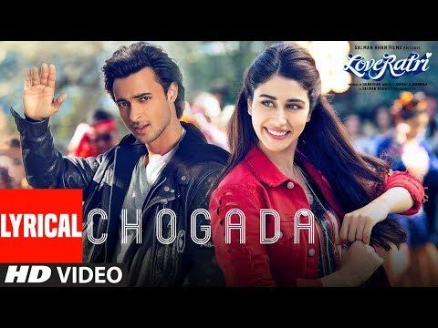 Chogada With Lyrics  | Loveyatri | Aayush Sharma | Warina Hussain |Darshan Raval, Lijo-DJ Chetas thumbnail