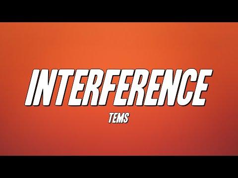 Tems - Interference (Lyrics) thumbnail