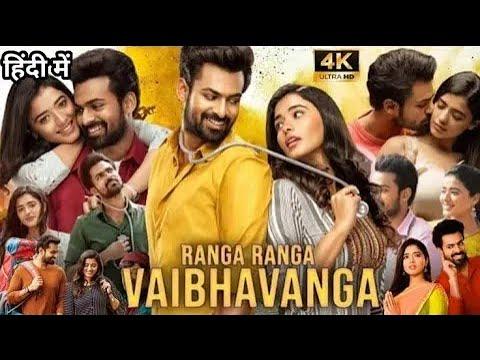 Ranga Ranga Vaibhavanga || New South Hindi Dubbed Movie 2023 thumbnail