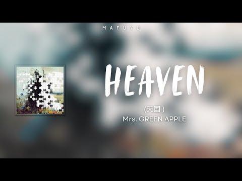 Mrs. GREEN APPLE『天国 / Heaven』KAN/ROM/ENG Lyrics thumbnail