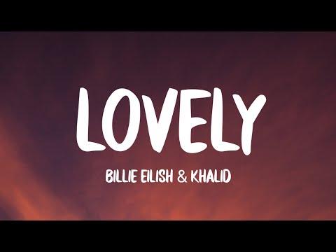 Billie Eilish ft. Khalid - lovely (Lyrics) 