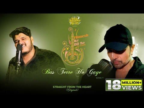 Bas Terre Ho Gaye (Studio Version)| Himesh Ke Dil Se The Album Vol1| Himesh| Ashish Kulkarni | thumbnail