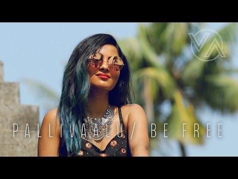 Vidya Vox - Be Free (Pallivaalu Bhadravattakam) ft. Vandana Iyer thumbnail