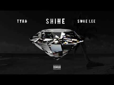 Tyga & Swae Lee - Shine (ZEZE Freestyle) thumbnail