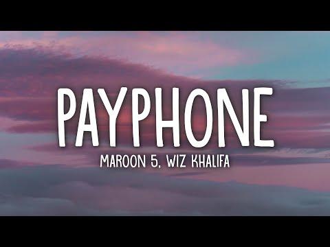 Maroon 5 Ft. Wiz Khalifa - Payphone (Lyrics) thumbnail