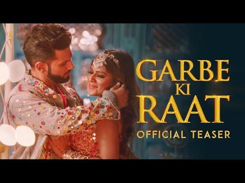 Garbe Ki Raat | Official Teaser | Rahul Vaidya RKV | Nia Sharma | Bhoomi Trivedi thumbnail