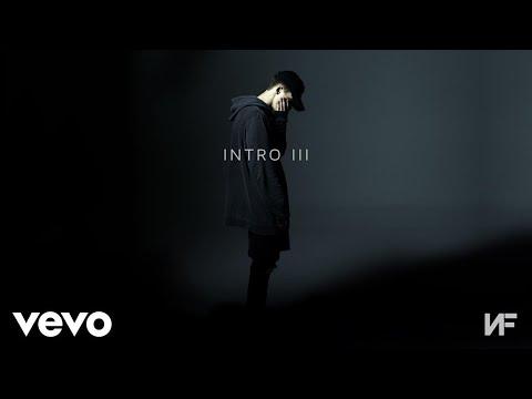NF - Intro III (Audio) thumbnail