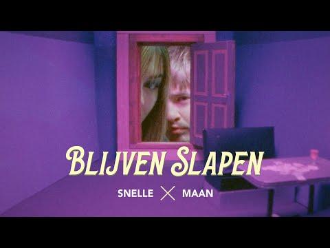 Snelle & Maan - Blijven Slapen thumbnail