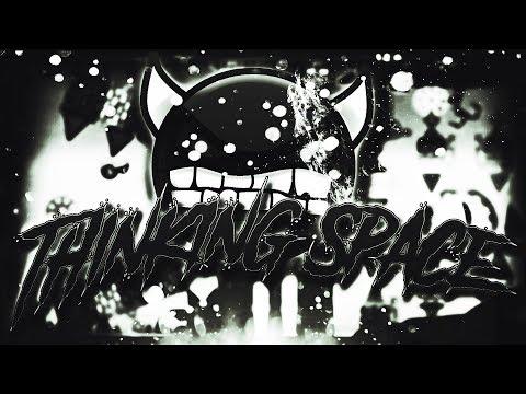 Geometry Dash [Legendary Demon] Thinking Space by HidekiX (Verified by Me) thumbnail