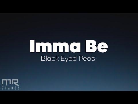 The Black Eyed Peas - Imma Be (Lyrics) thumbnail