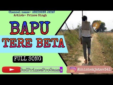 🔥Bapu Tera Beta || official  🔥video song||Get Set Done||🔥 thumbnail