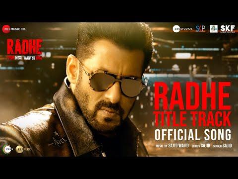 Radhe Title Track | Radhe - Your Most Wanted Bhai | Salman Khan & Disha Patani | Sajid Wajid thumbnail