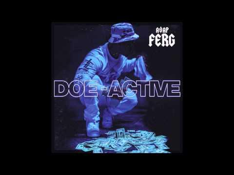 A$AP Ferg - Doe-Active (Explicit) thumbnail