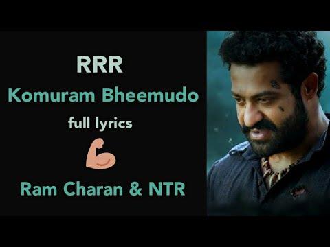 Komuram Bheemudo song full lyrics | RRR | Revolutionary Song | LyRiC world thumbnail