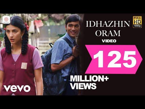 3 - Idhazhin Oram Video | Dhanush, Shruti | Anirudh thumbnail